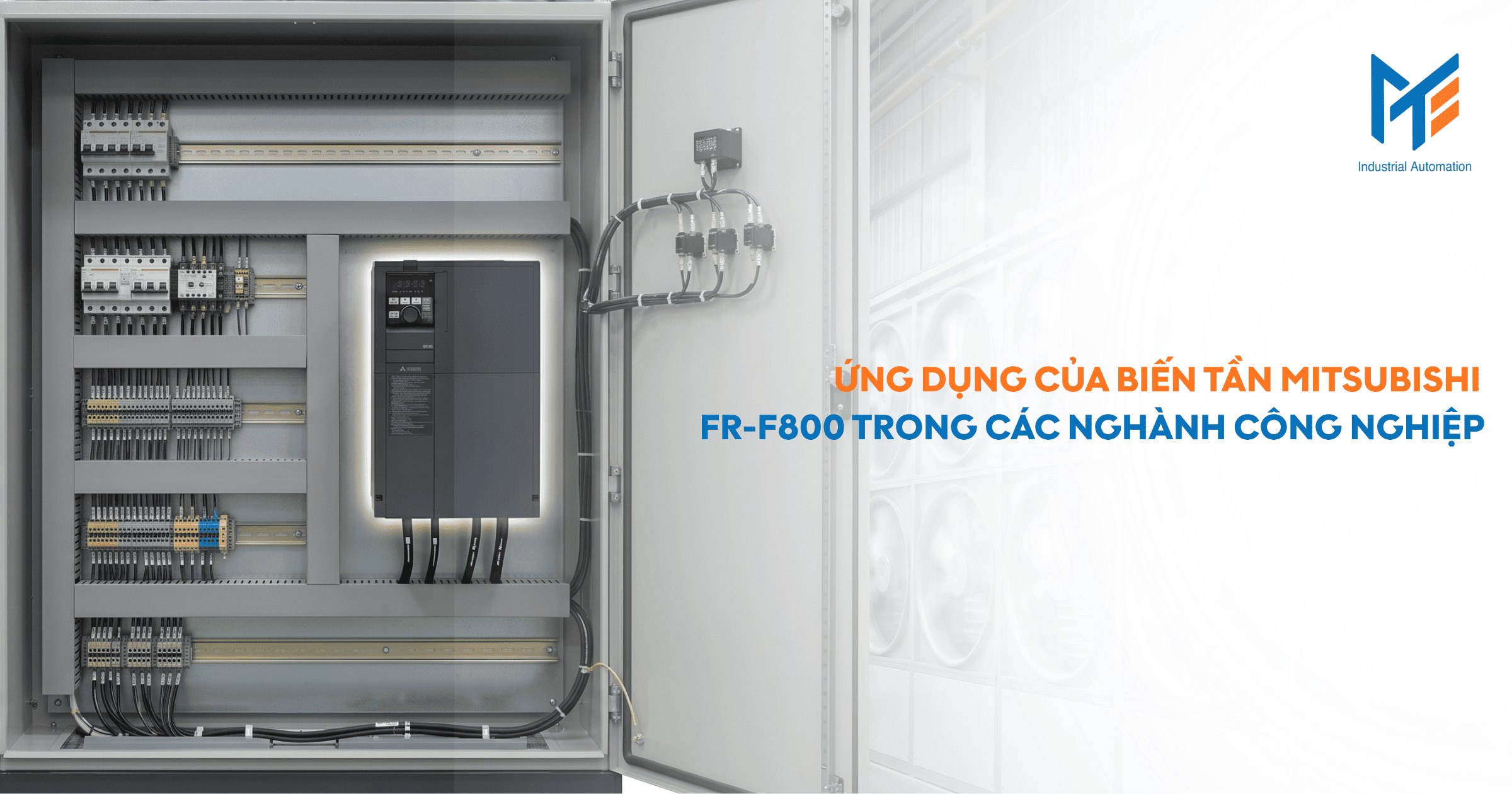 Ứng dụng của biến tần Mitsubishi FR-F800 trong các nghành công nghiệp hiện nay