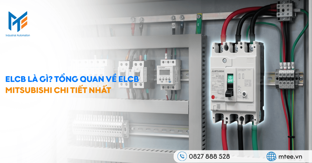 ELCB Là gì? Tổng quan về ELCB Mitsubishi chi tiết nhất