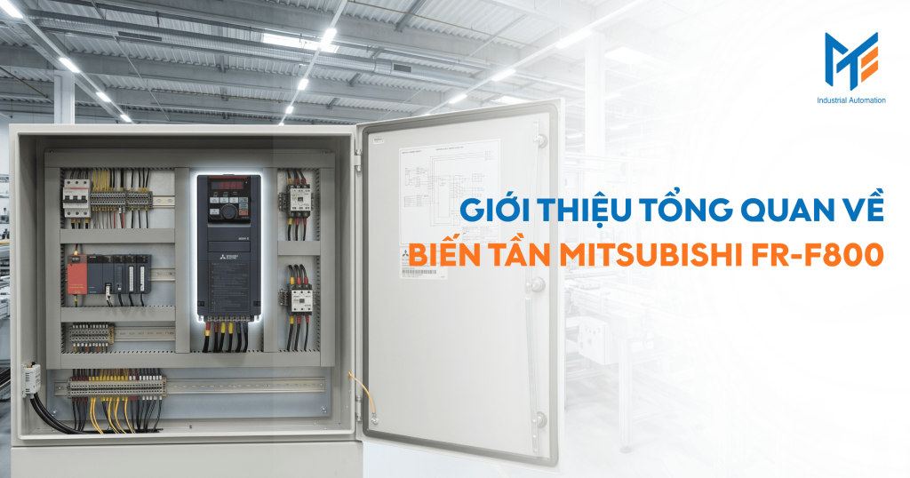 Giới thiệu tổng quan về Biến tần Mitsubishi FR-F800