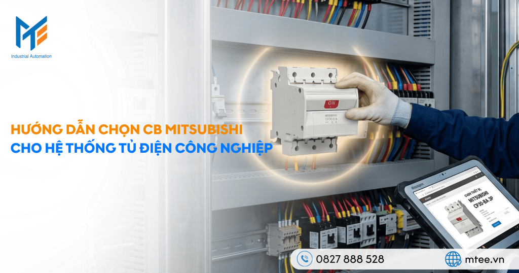 Hướng dẫn chọn CB Mitsubishi cho hệ thống tủ điện công nghiệp