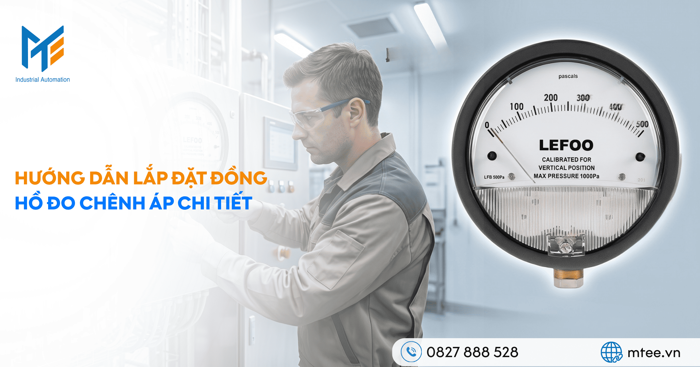 Hướng dẫn lắp đặt đồng hồ đo chênh áp chi tiết