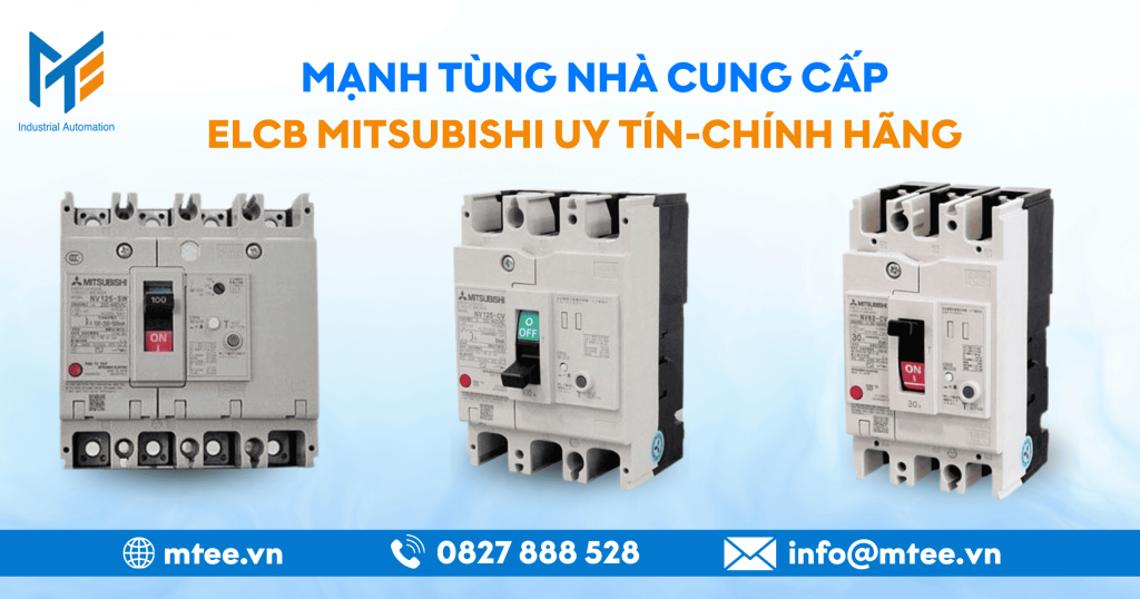 Mạnh Tùng nhà cung cấp ELCB Mitsubishi uy tín chính hãng