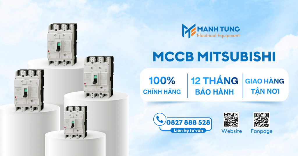 Mạnh Tùng nhà cung cấp MCCB Mitsubishi uy tín chính hãng