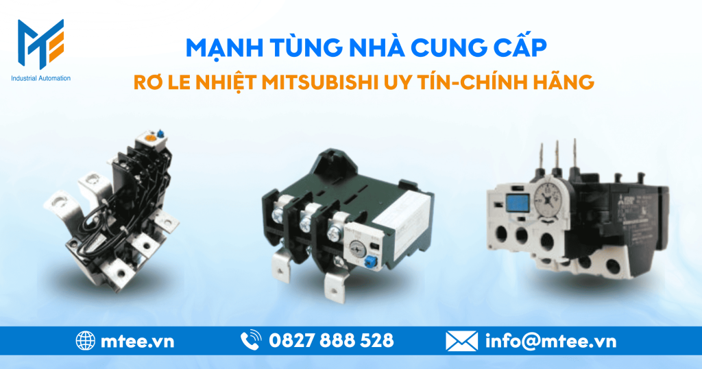 Mạnh Tùng nhà cung cấp rơ le nhiệt Mitsubishi iu tín chính hãng