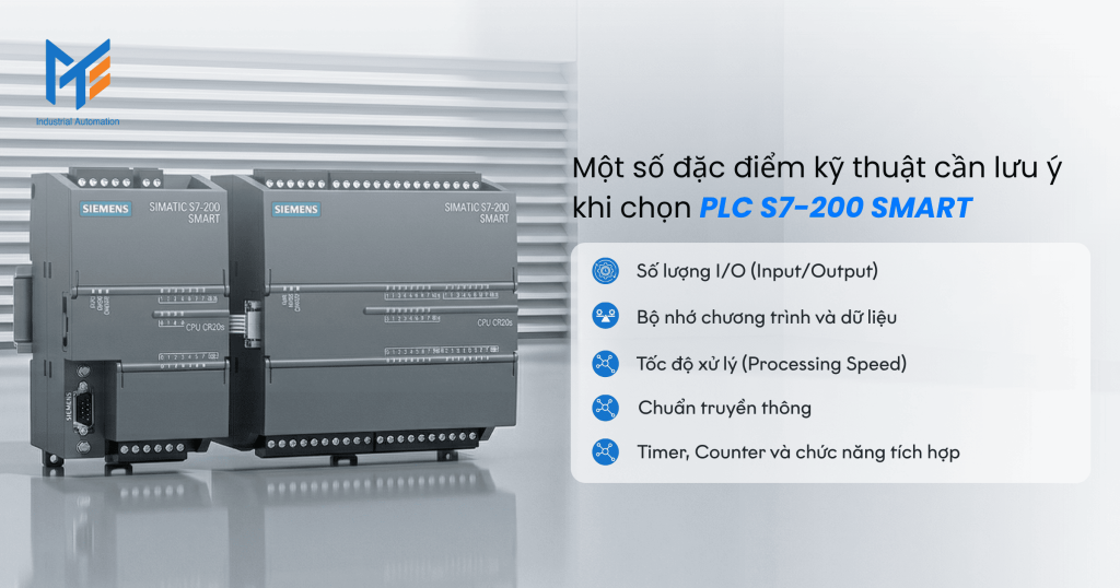 Một số đặc điểm kỹ thuật cần lưu ý khi chọn PLC S7-200 SMART