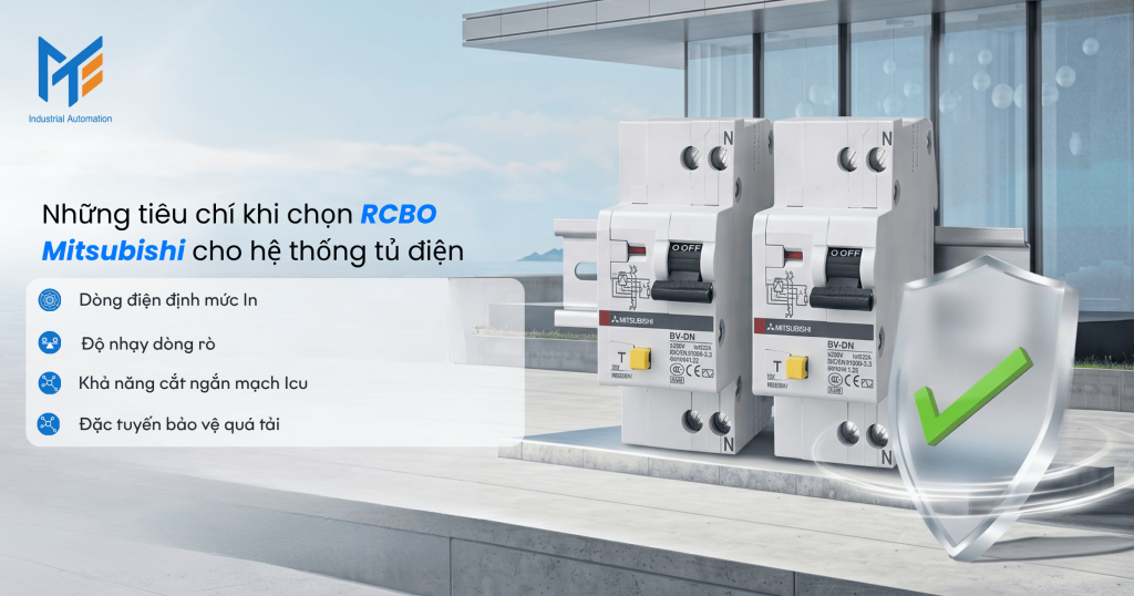 Những tiêu chí khi chọn RCBO cho hệ thống tủ điện