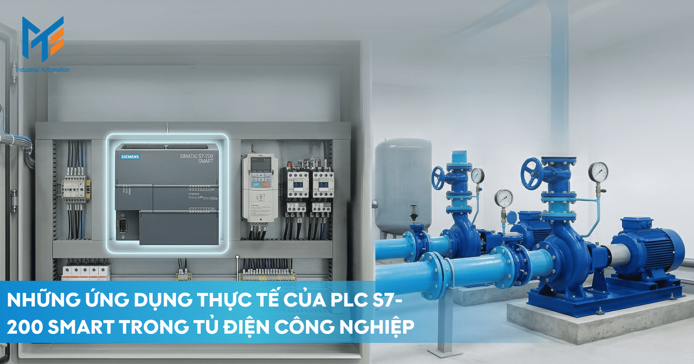Những ứng dụng thực tế của PLC S7-200 SMART trong tủ điện công nghiệp hiện nay