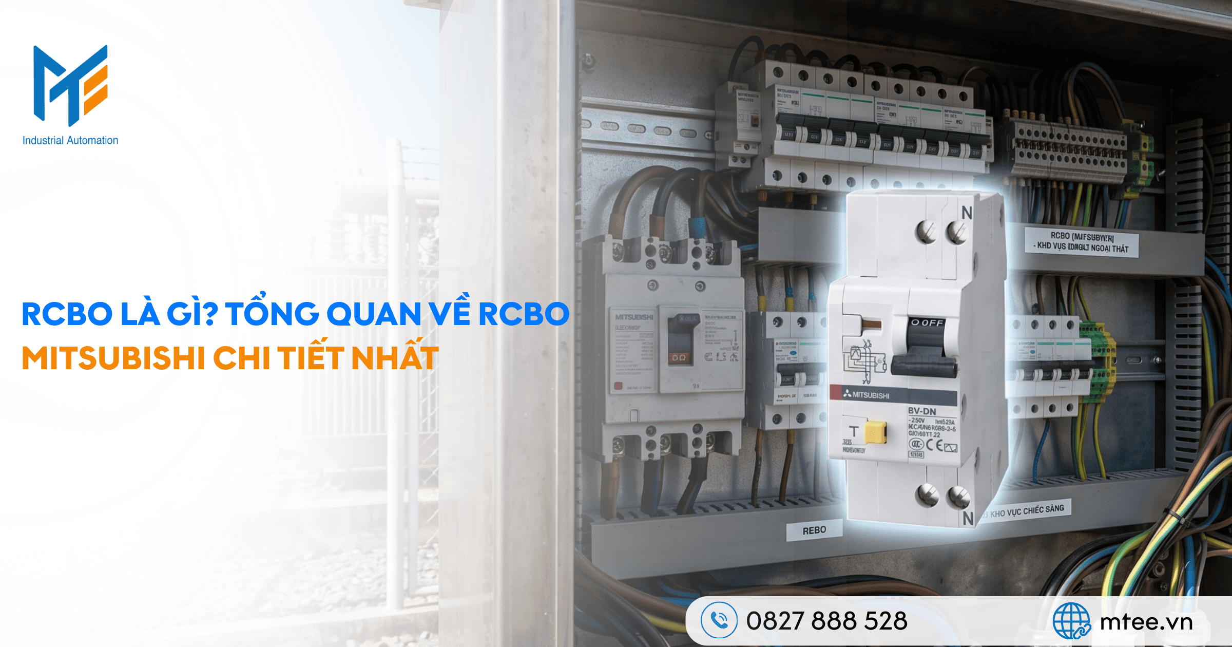 RCBO là gì? Tổng quan về RCBO Mitsubishi chi tiết nhất