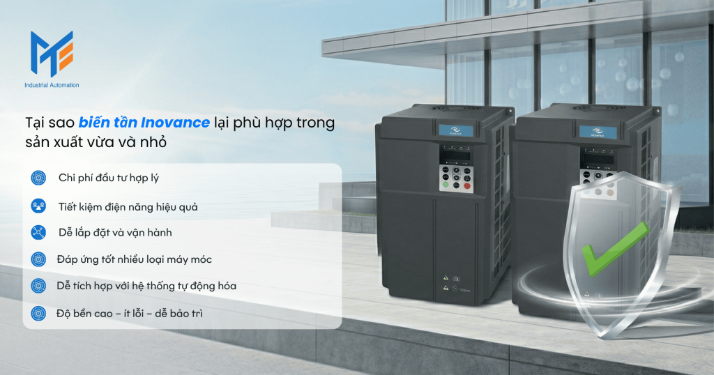 Tại sao biến tần Inovance lại phù hợp trong sản xuất vừa và nhỏ