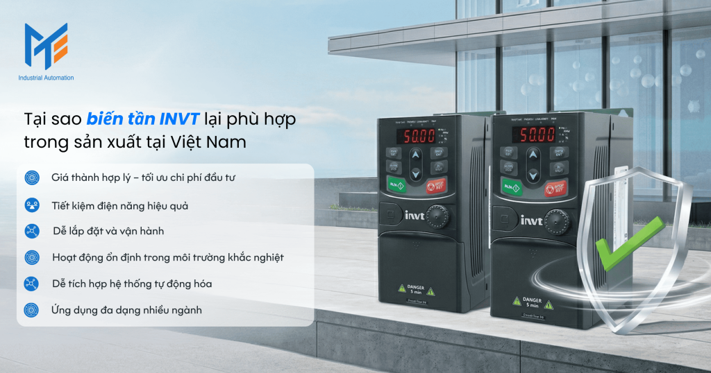 Tại sao biến tần INVT lại phù hợp trong sản xuất tại Việt Nam