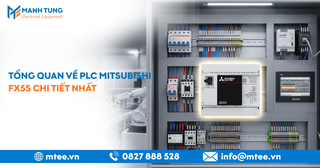 Tổng quan về PLC Mitsubishi FX5S chi tiết nhất