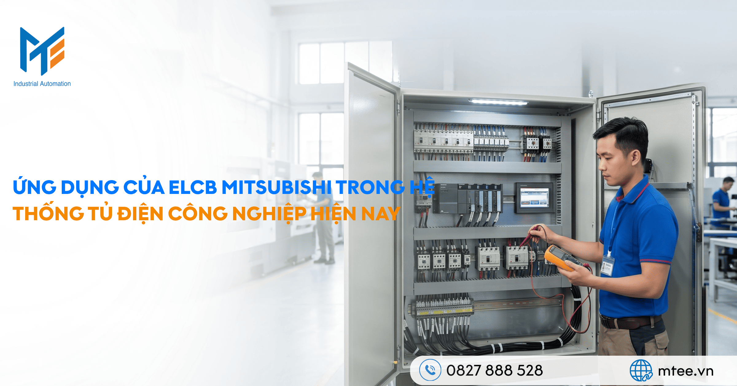 Ứng dụng của ELCB Mitsubishi trong hệ thống tủ điện công nghiệp hiện nay