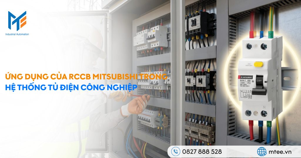 Ứng dụng của RCCB Mitsubishi trong hệ thống tủ điện công nghiệp