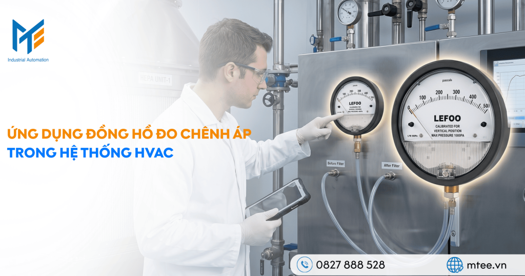 Ứng dụng đồng hồ đo chênh áp trong hệ thống HVAC