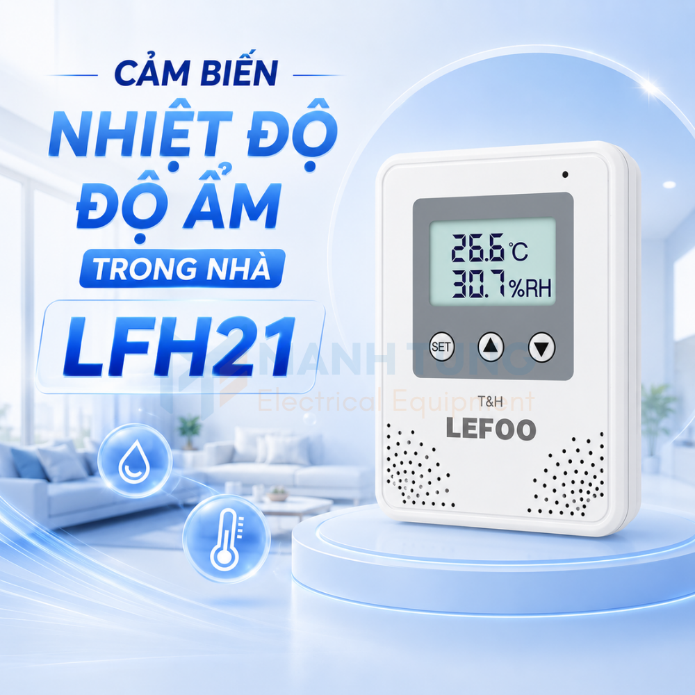 Giới thiệu Cảm biến nhiệt độ độ ẩm trong nhà LFH21