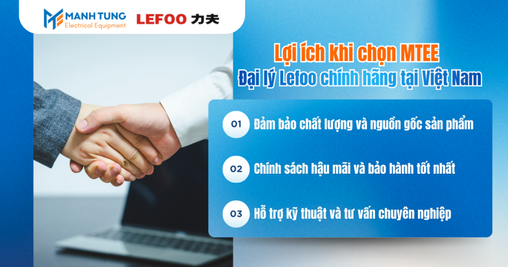 Lợi ích khi chọn MTEE - Đại lý Lefoo chính hãng tại Việt Nam
