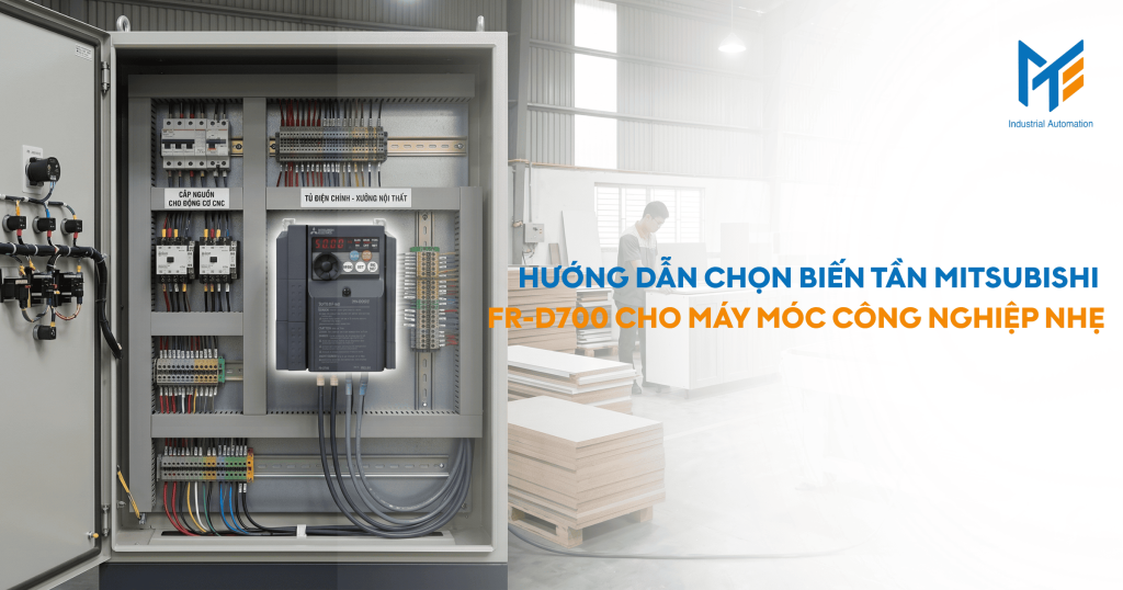 Hướng dẫn chọn Biến tần Mitsubishi FR-D700 cho máy móc công nghiệp nhẹ
