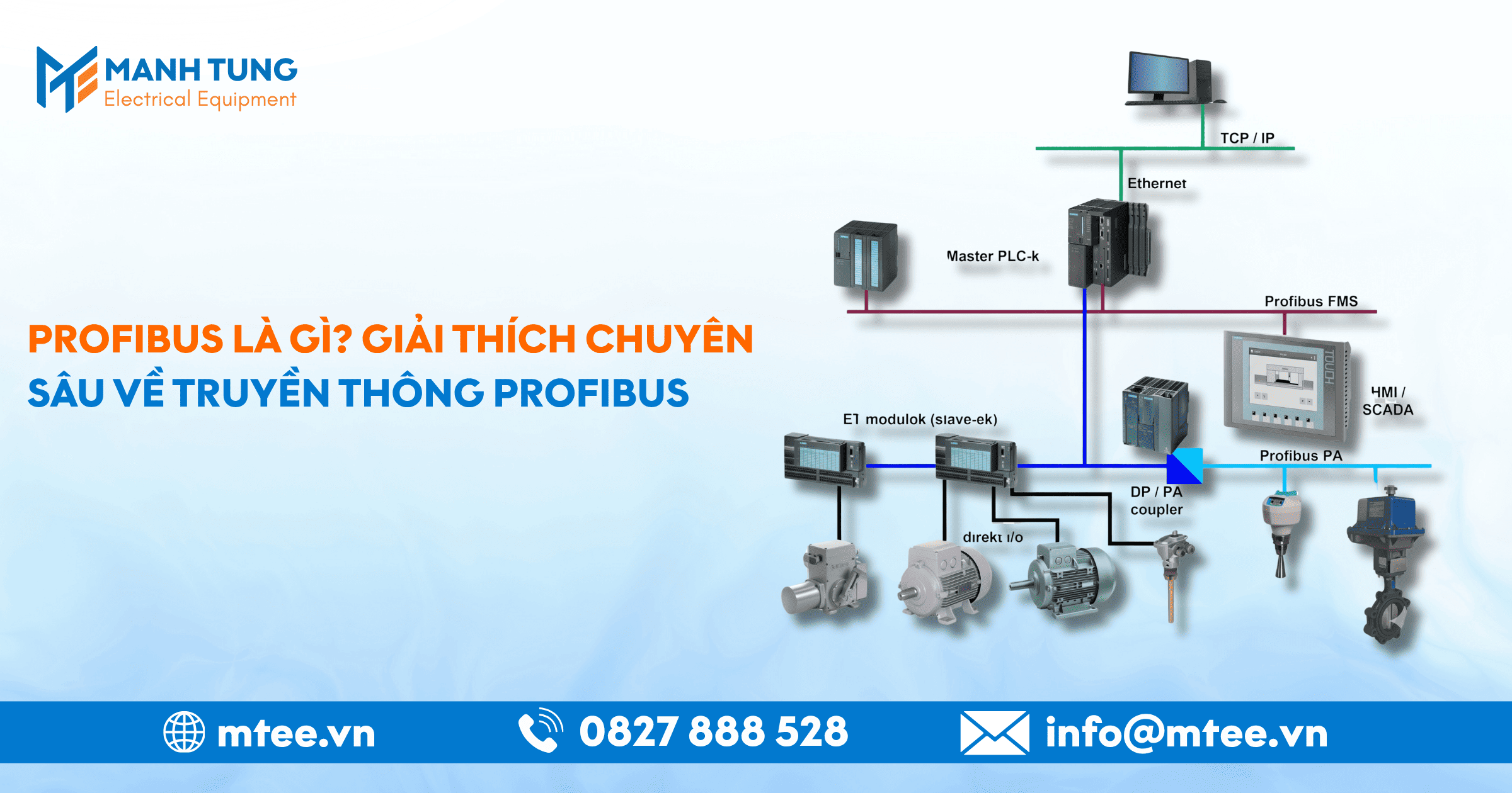 Profibus là gì? Giải thích chuyên sâu về truyền thông Profibus