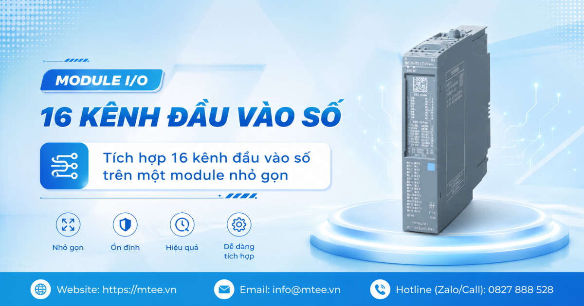Tích hợp 16 kênh đầu vào số trên một module nhỏ gọn