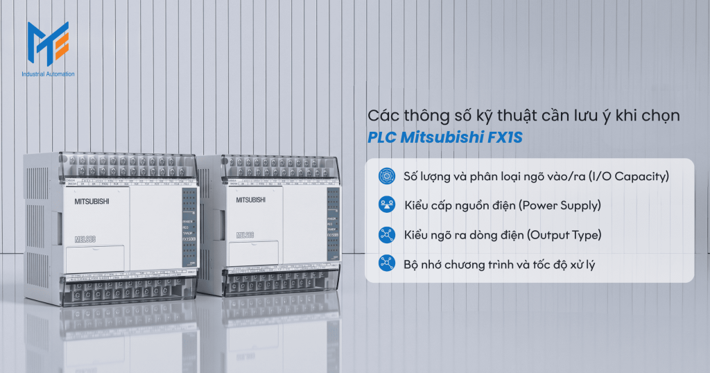 Các thông số kỹ thuật cần lưu ý khi chọn PLC Mitsubishi FX1S
