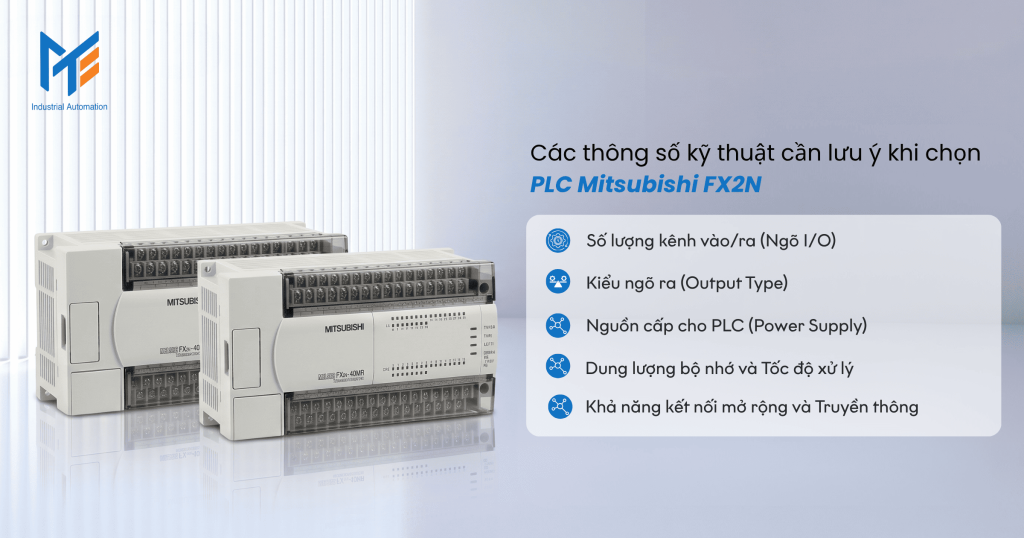 Các thông số kỹ thuật cần lưu ý khi chọn PLC Mitsubishi FX2N