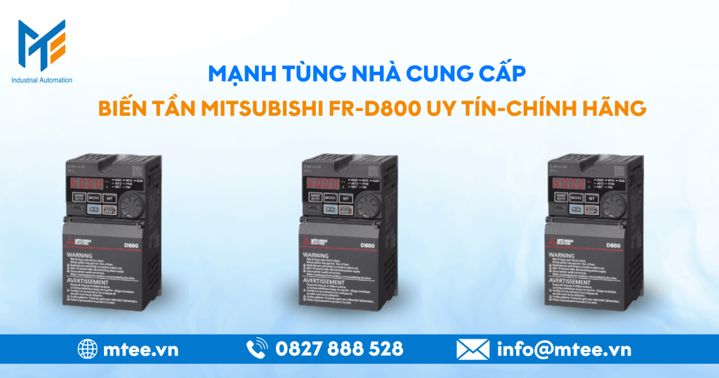 Mạnh Tùng nhà cung cấp Biến tần Mitsubishi FR-D800 uy tín chính hãng