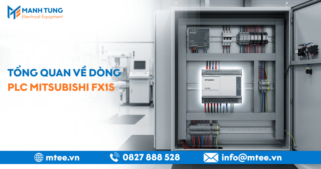 Tổng quan về dòng PLC Mitsubishi FX1S: Giải pháp tự động hóa nhỏ gọn và tối ưu chi phí