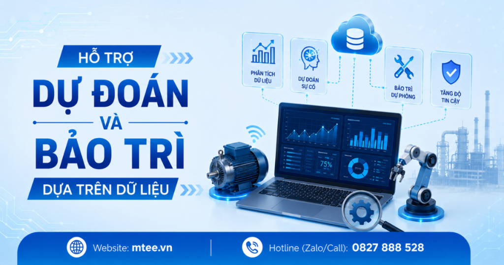 Hỗ trợ dự đoán và bảo trì dựa trên dữ liệu