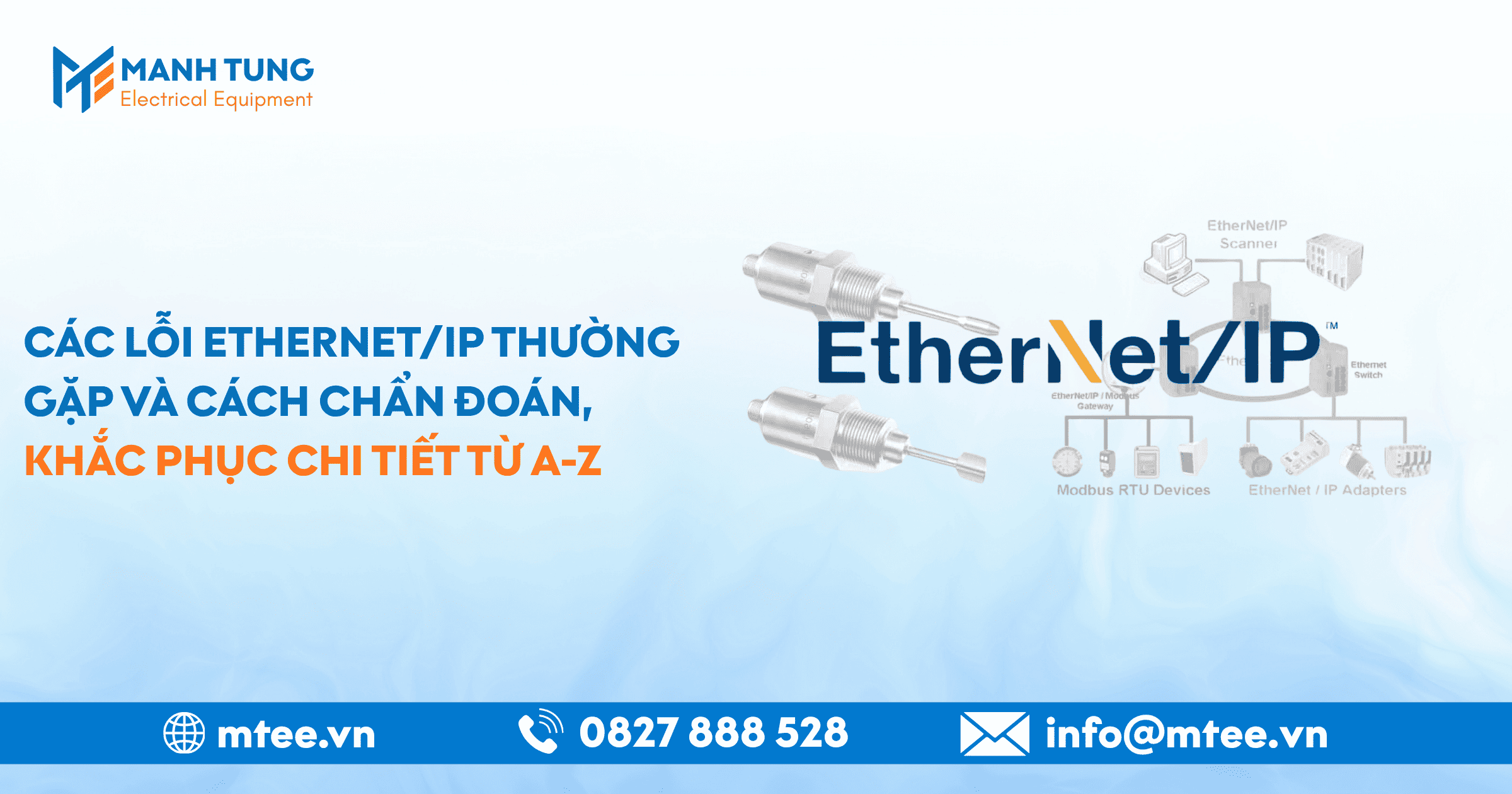 Các lỗi EtherNet/IP thường gặp và cách chẩn đoán, khắc phục chi tiết từ A-Z