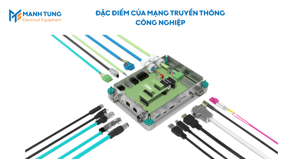Đặc điểm của mạng truyền thông công nghiệp