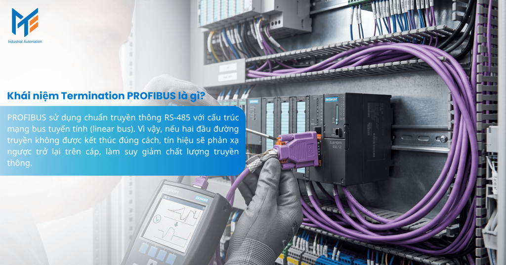 Khái niệm Termination PROFIBUS là gì?