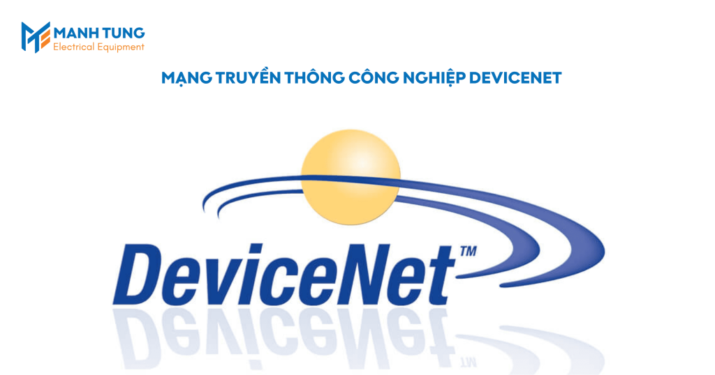 Mạng truyền thông công nghiệp DeviceNet
