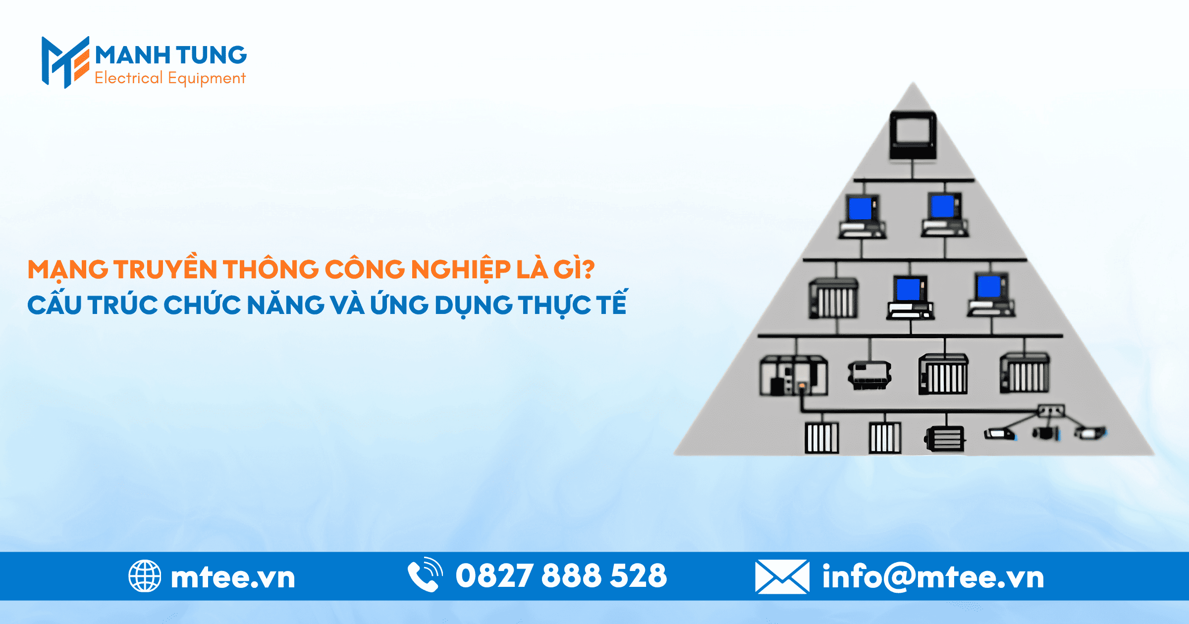 Mạng truyền thông công nghiệp là gì? Cấu trúc chức năng và ứng dụng thực tế