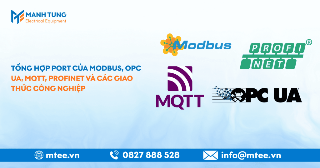 Tổng hợp Port của Modbus, OPC UA, MQTT, PROFINET và các giao thức công nghiệp
